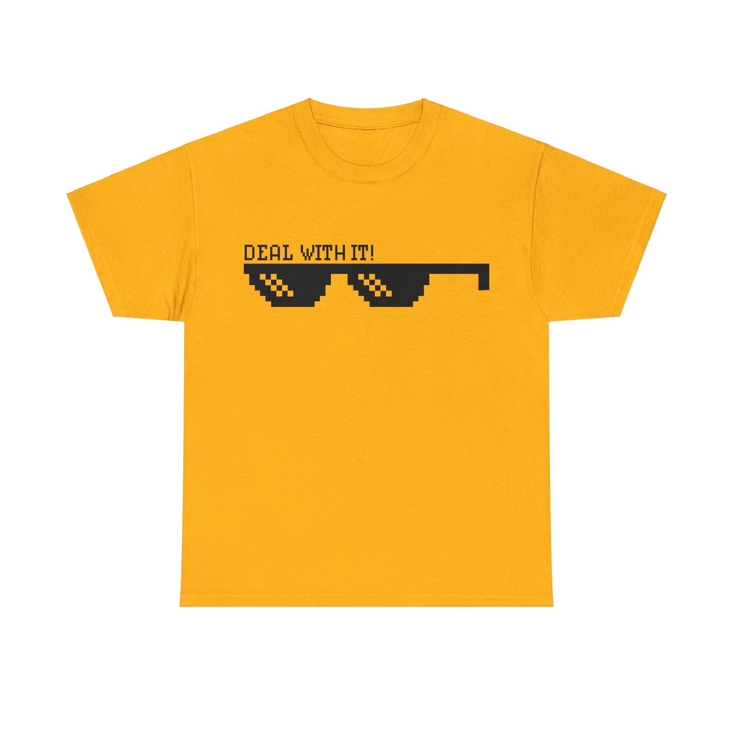 Deal with it Unisex Tee