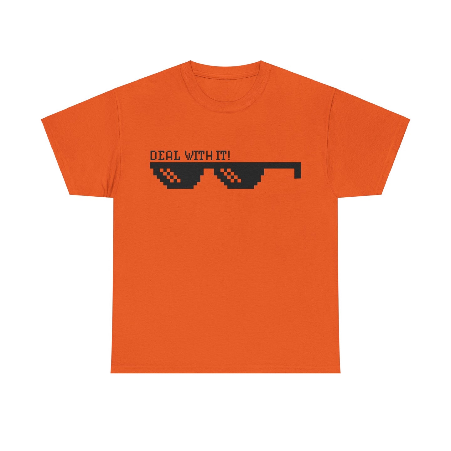 Deal with it Unisex Tee